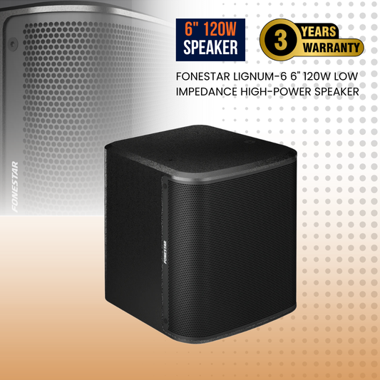 Fonestar LIGNUM-6  6" 120W low impedance high-power speaker